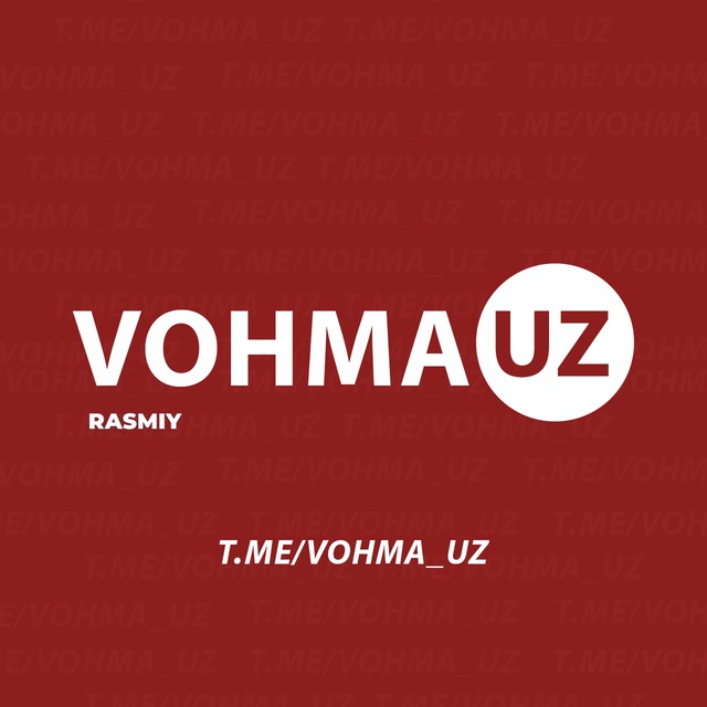 Vohma.uz | Tezkor yangiliklar