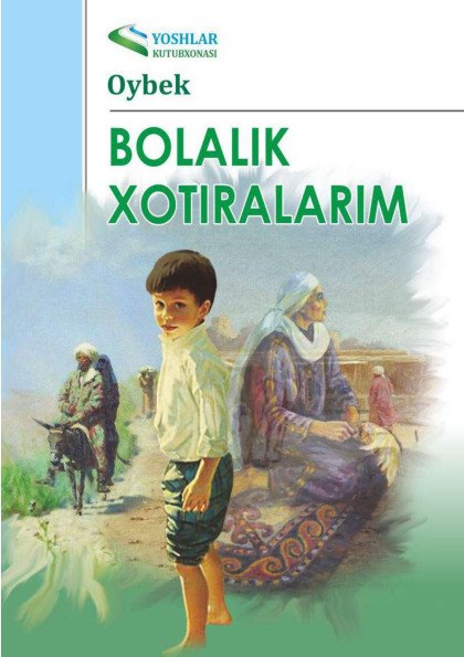 Bolalik xotiralarim