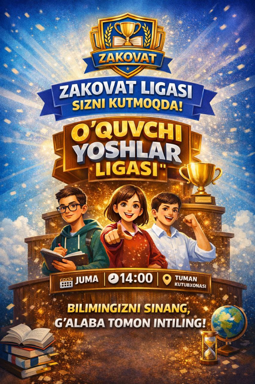 Zakovat jamoalari o‘rtasida “O‘quvchilar ligasi” tashkil etilmoqda.